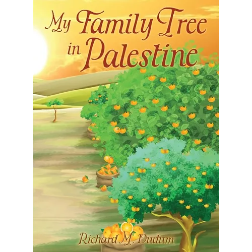 My Family Tree in Palestine - Hardcover