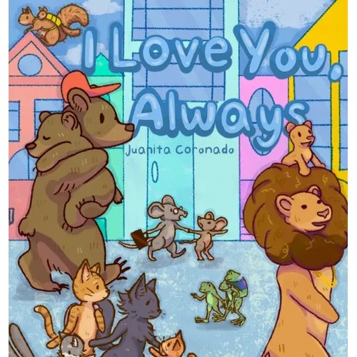 I Love You, Always - Hardcover