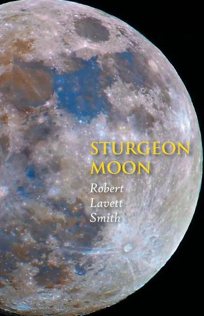 Sturgeon Moon - Paperback