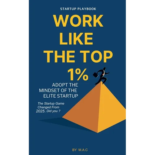 Work Like The Top 1% - Paperback