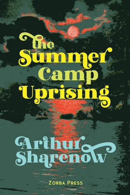 The Summer Camp Uprising - Paperback