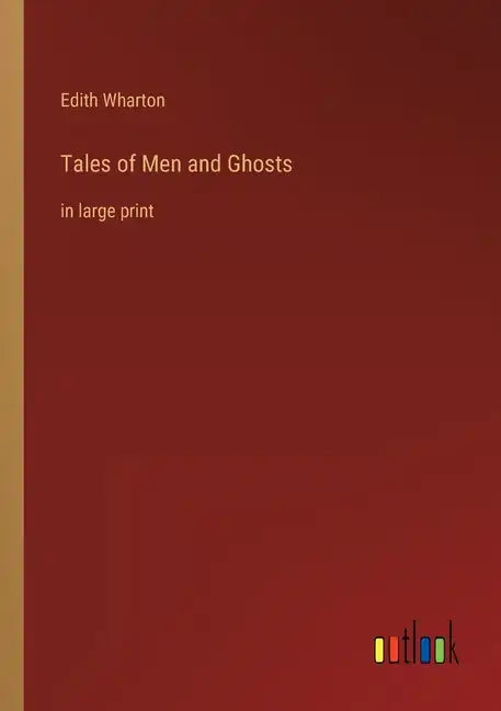 Tales of Men and Ghosts: in large print - Paperback
