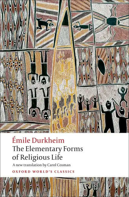 The Elementary Forms of Religious Life - Paperback