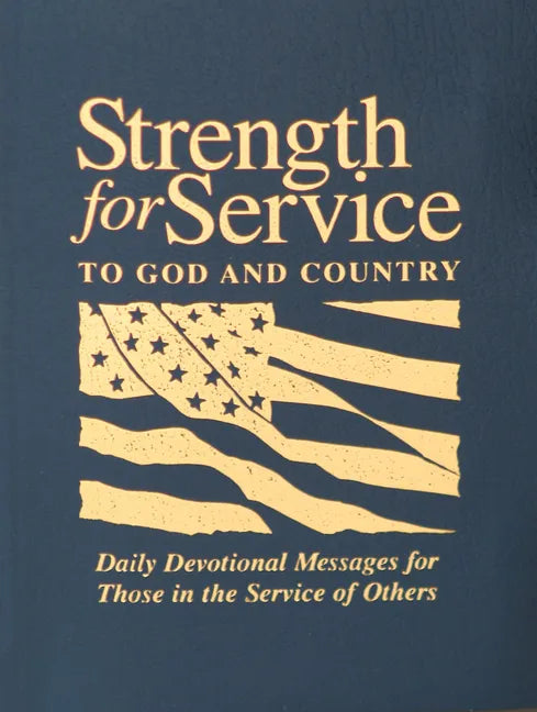 Strength for Service to God and Country - Paperback