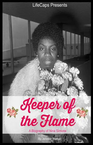 Keeper of the Flame: A Biography of Nina Simone - Paperback