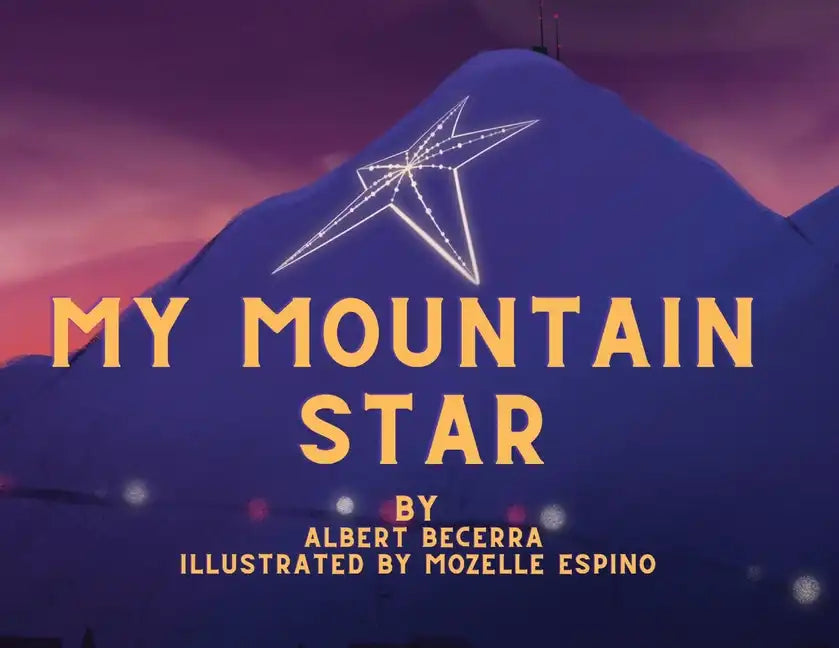 My Mountain Star - Paperback