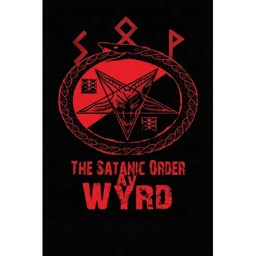 The Satanic Order av Wyrd - Paperback