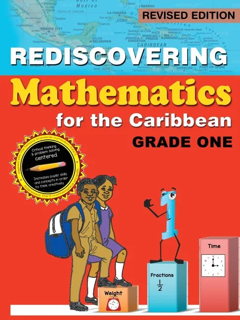 Rediscovering Mathematics for the Caribbean: Grade One (Revised Edition) - Paperback