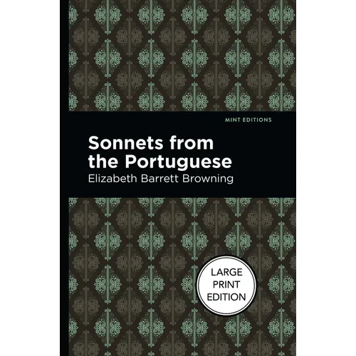 Sonnets from the Portuguese: Large Print Edition - Paperback