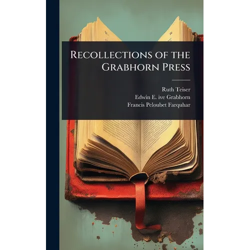 Recollections of the Grabhorn Press - Hardcover