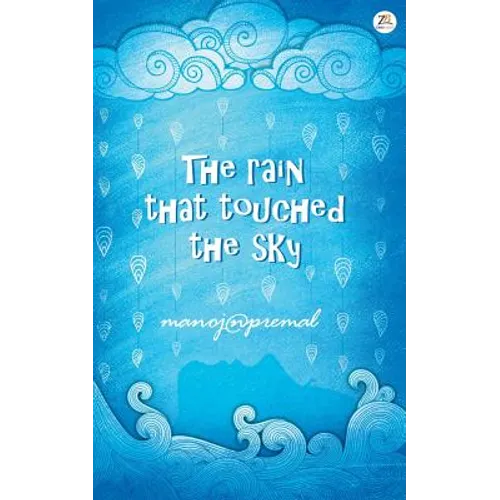 The Rain That Touched The Sky - Paperback