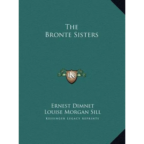 The Bronte Sisters - Hardcover
