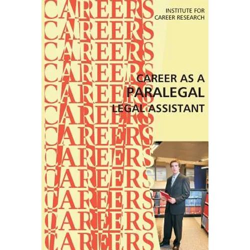 Career as a Paralegal: Legal Assistant - Paperback