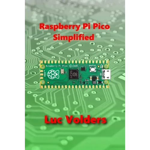 Raspberry Pi Pico Simplified - Paperback