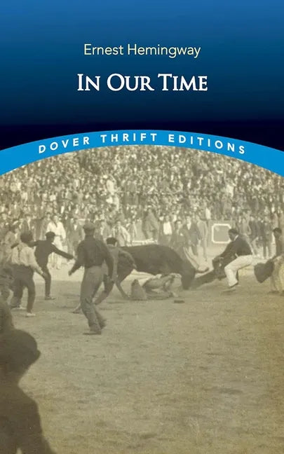 In Our Time: Stories - Paperback