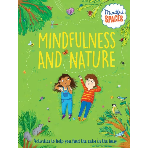 Mindfulness and Nature - Paperback