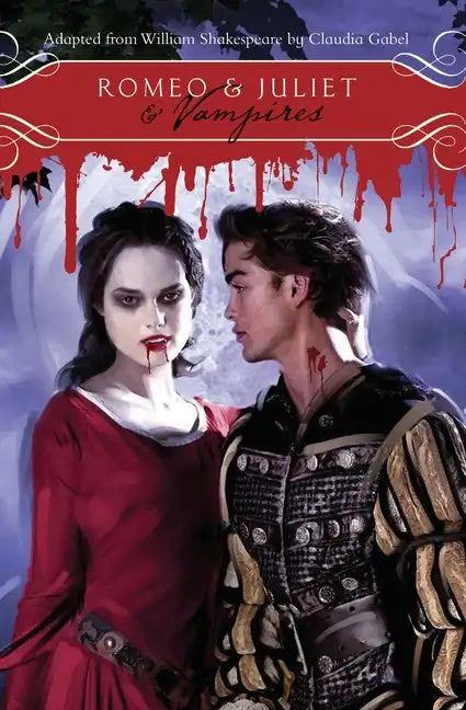 Romeo & Juliet & Vampires - Paperback