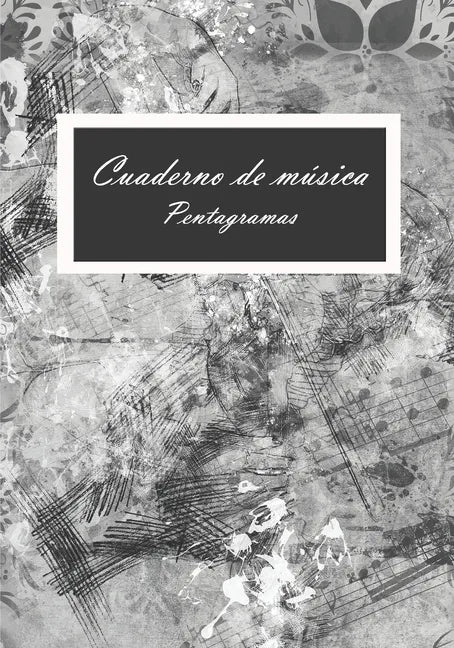 Cuadeno de musica: Libreta de pentagramas para escribir y aprender notas musicales, 120 paginas, 8 pentagramas por pagina, citas motivadoras - Paperback