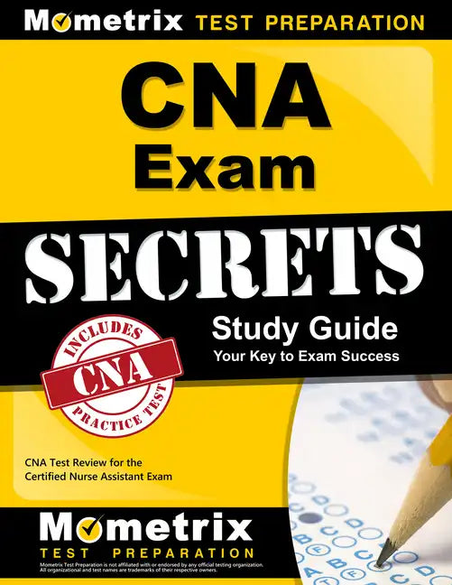 CNA Exam Secrets Study Guide: CNA Test Review for the Certified Nurse Assistant Exam - Paperback