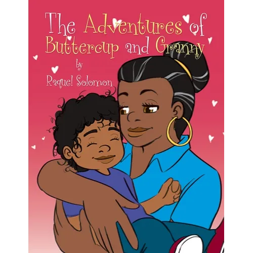 The Adventures of Buttercup and Granny - Paperback