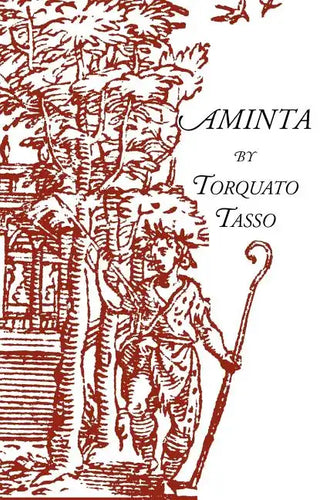 Aminta: A Pastoral Play - Paperback