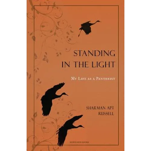 Standing In The Light: My Life A A Pantheist - Paperback