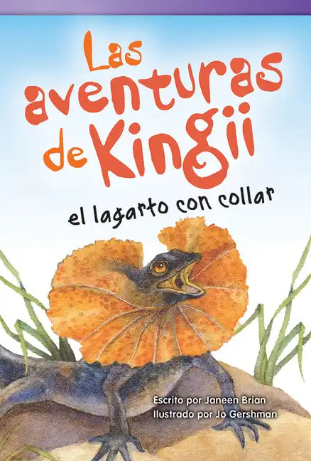 Las Aventuras de Kingii El Lagarto Con Collar - Paperback