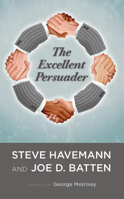 The Excellent Persuader - Hardcover