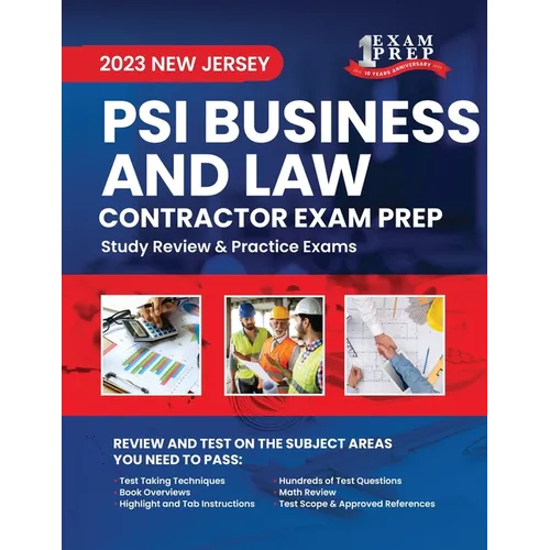 2023 New Jersey PSI Business and Law Contractor Exam Prep: 2023 Study Review & Practice Exams - Paperback