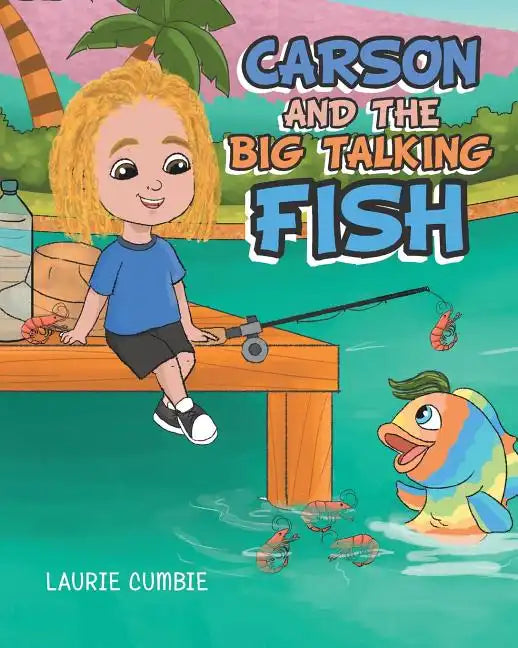 Carson and the Big Talking Fish - Paperback