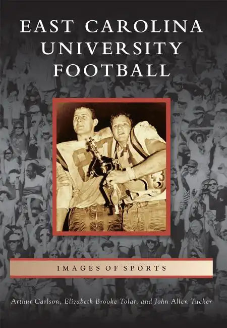 East Carolina University Football - Paperback