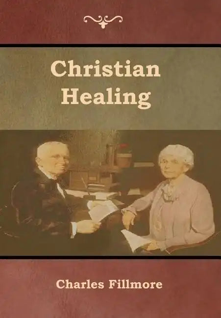 Christian Healing - Hardcover