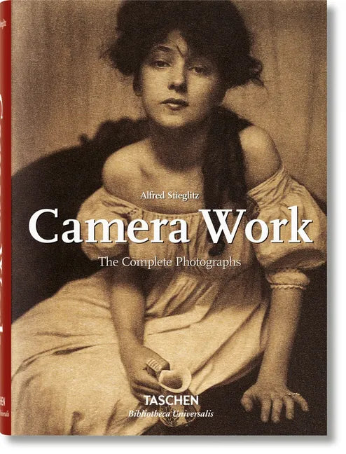 Alfred Stieglitz. Camera Work - Hardcover