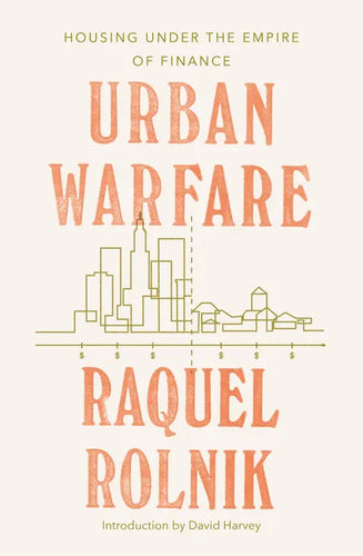 Urban Warfare: Housing Under the Empire of Finance - Paperback