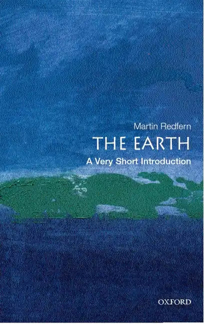 The Earth: A Very Short Introduction - Paperback