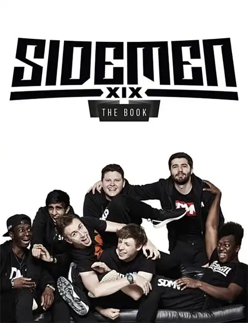 Sidemen: The Book: The Subject of the Hit New Netflix Documentary - Hardcover
