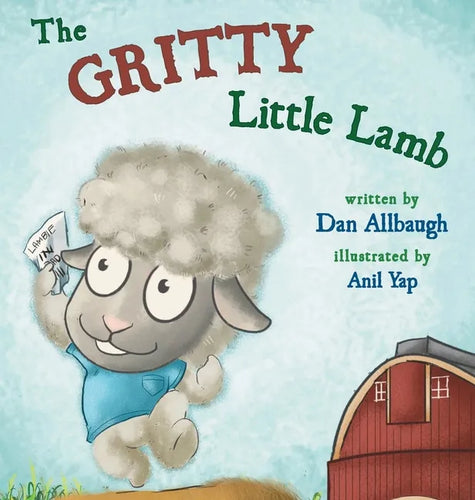 The Gritty Little Lamb - Hardcover