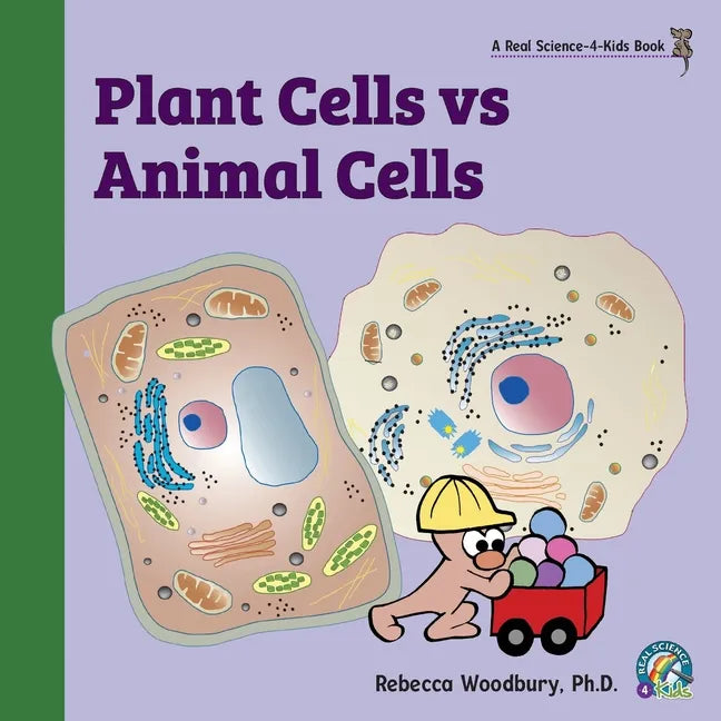 Plant Cells vs Animal Cells - Paperback