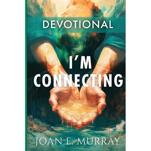 I'm Connecting: Companion for the book: Reconnect - Paperback