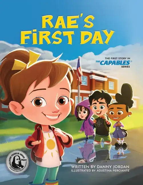 Rae's First Day: The First Story in The Capables Series - Paperback
