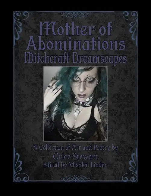 Mother of Abominations: Witchcraft Dreamscapes - Paperback