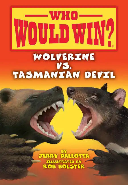 Wolverine vs. Tasmanian Devil - Library Binding