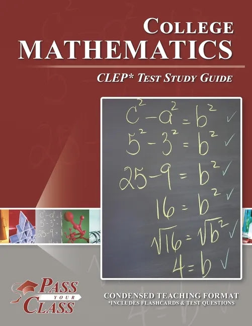 College Mathematics CLEP Test Study Guide - Paperback