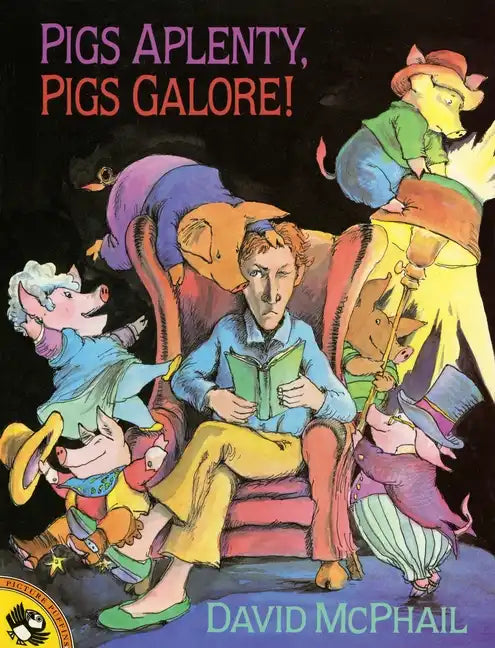 Pigs Aplenty, Pigs Galore! - Paperback