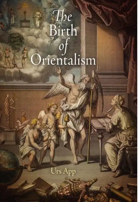 The Birth of Orientalism - Paperback