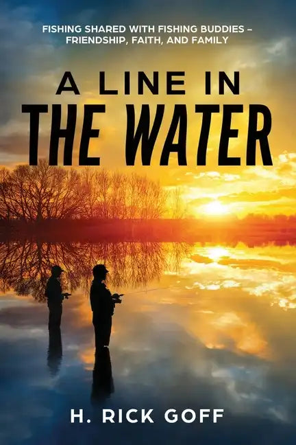 A Line in the Water by H. Rick Goff - Paperback