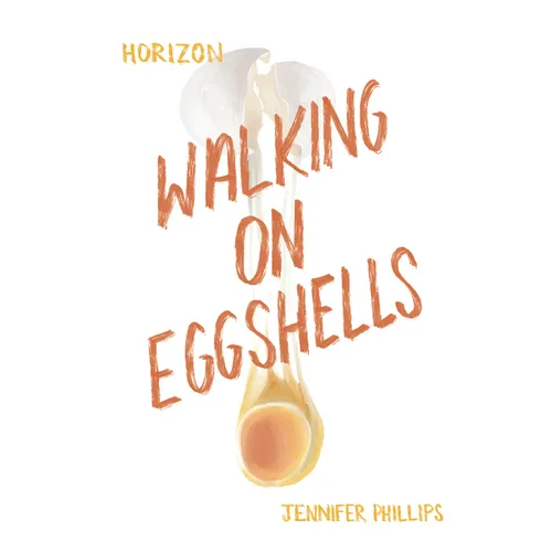 Walking on Eggshells - Library Binding