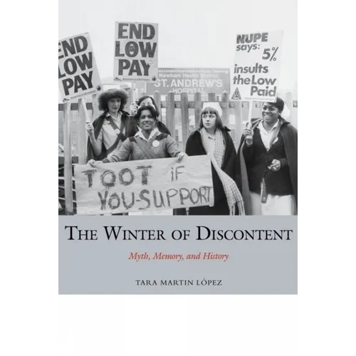 The Winter of Discontent: Myth, Memory, and History - Paperback