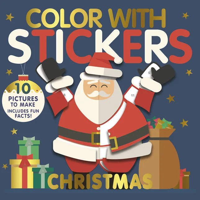 Color with Stickers: Christmas: Create 10 Pictures with Stickers! - Paperback