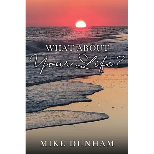 What About Your Life? - Paperback